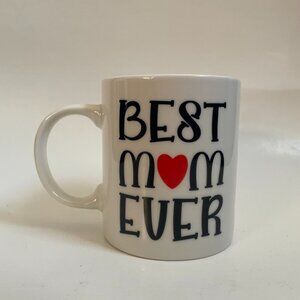 Best Mom Ever Mug